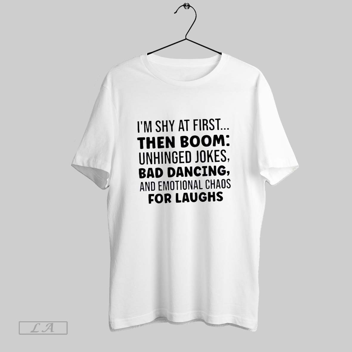 Original Im Shy At First Then Boom Unhinged Jokes Bad Dancing Shirt