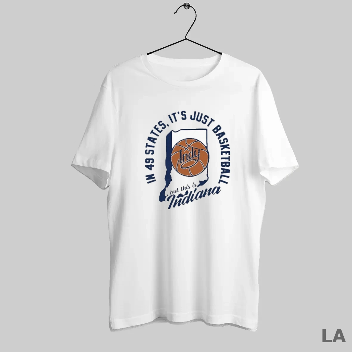 Original In 49 States Its Just Basketball This Is Indiana T Shirt