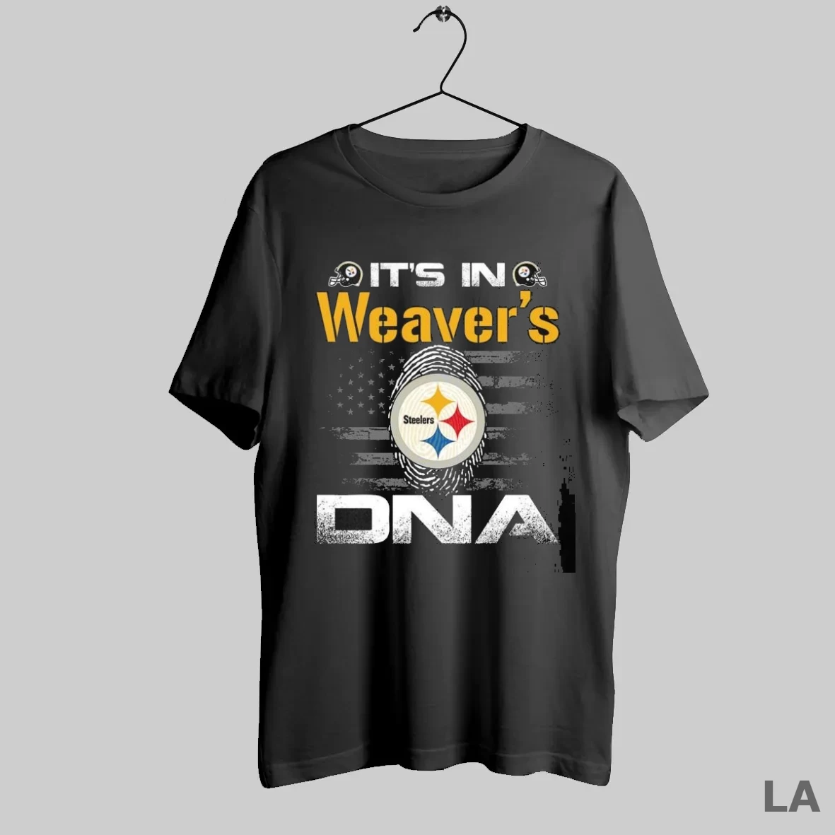 Original Its In Weavers May Not Be In Pittsburgh Dna T Shirt