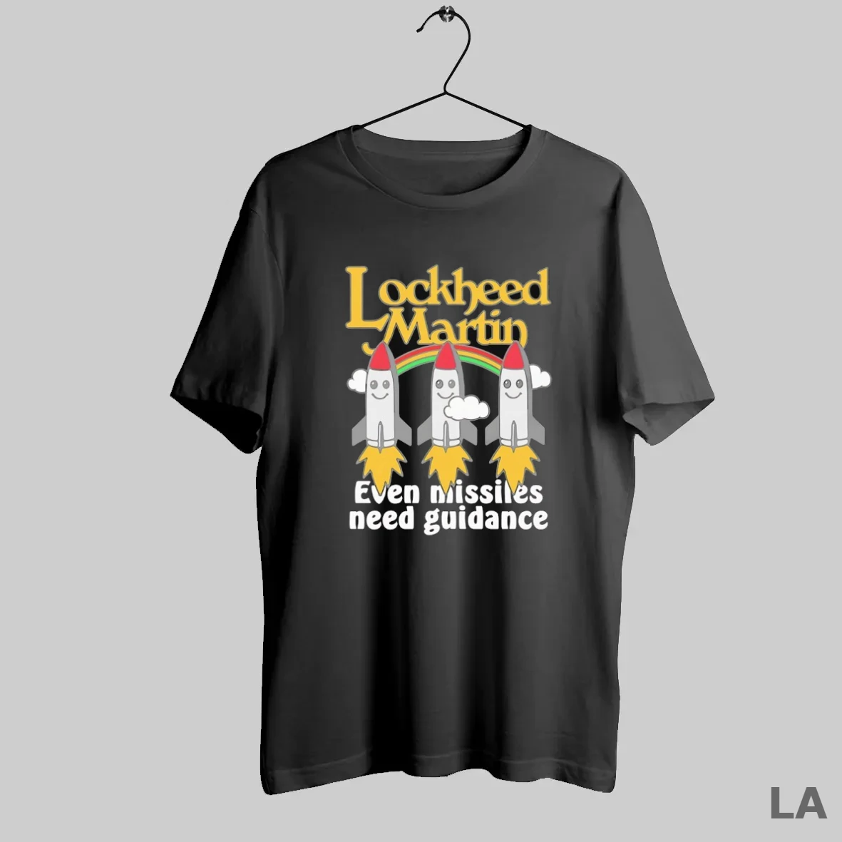 Original Lockheed Martin Even Missiles Need Guidance T Shirt