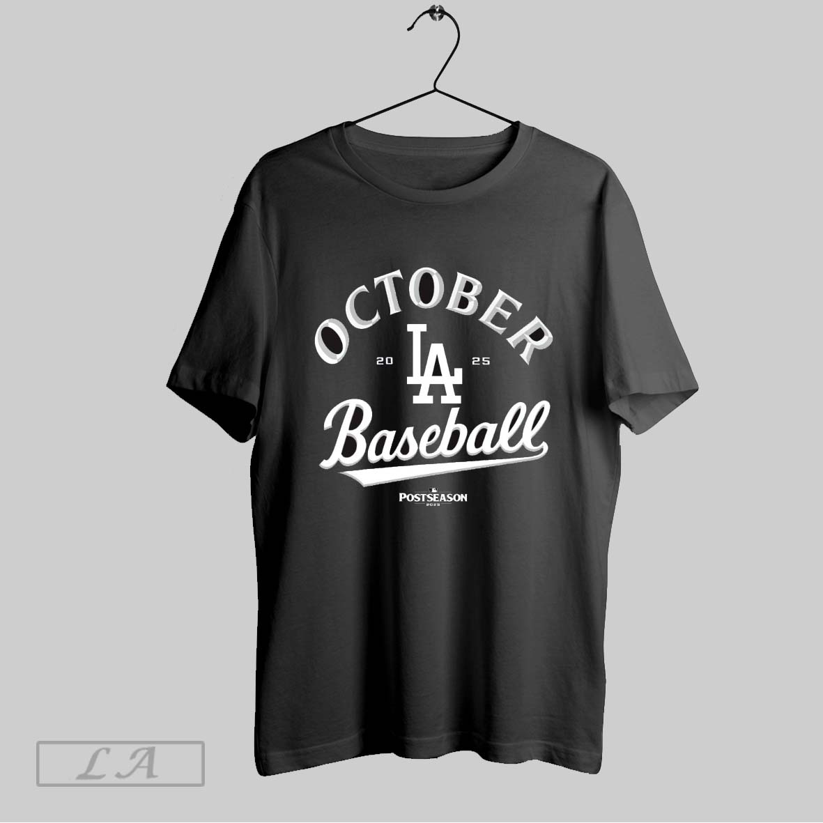 Original Los Angeles Dodgers 2025 Mlb Postseason October Baseball Postseason Locker Room Shirt