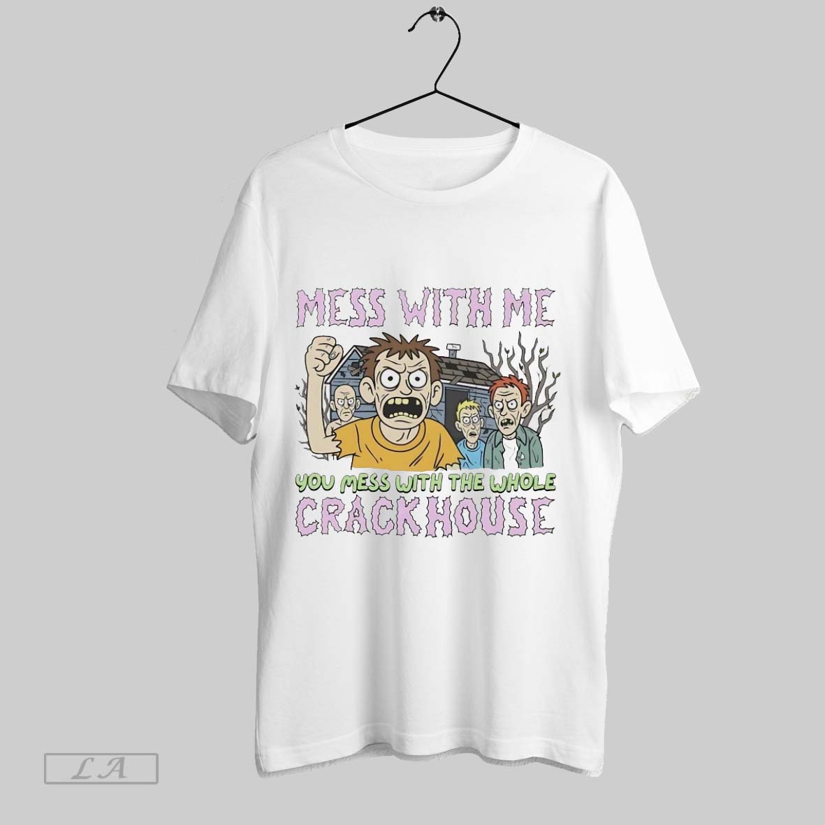 Original Mess With Me You Mess With The Whole Crackhouse Shirt