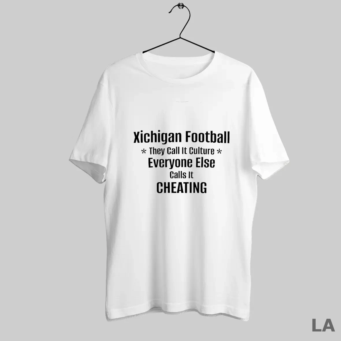 Original Michigan Wolverines They Call It Culture Everyone Else Calis It Cheating T Shirt Shirt