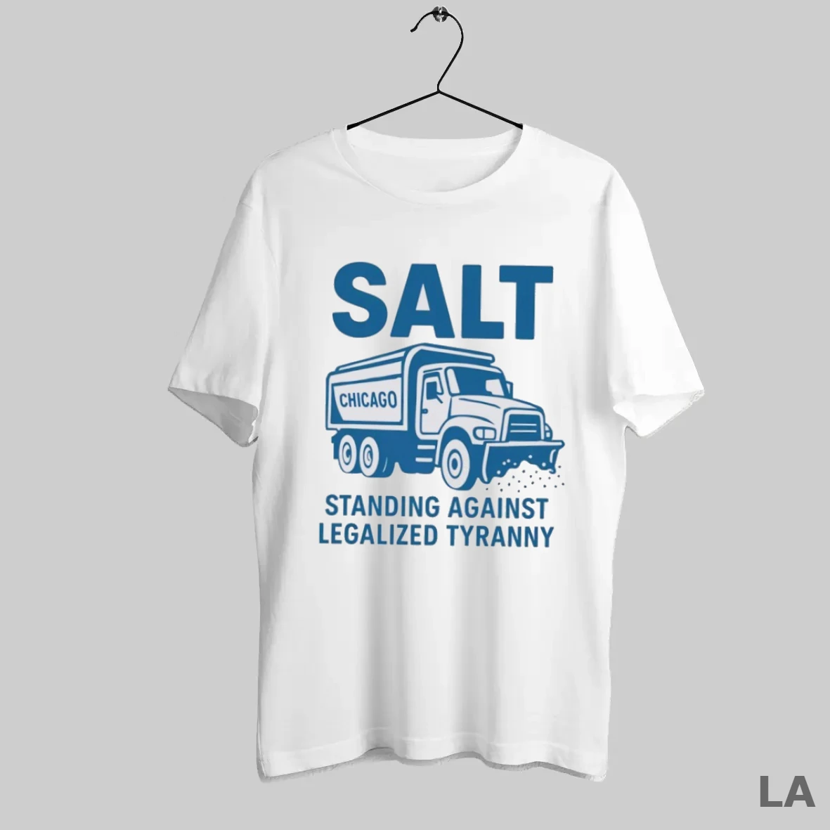Original Salt Standing Against Legalized Tyranny T Shirt