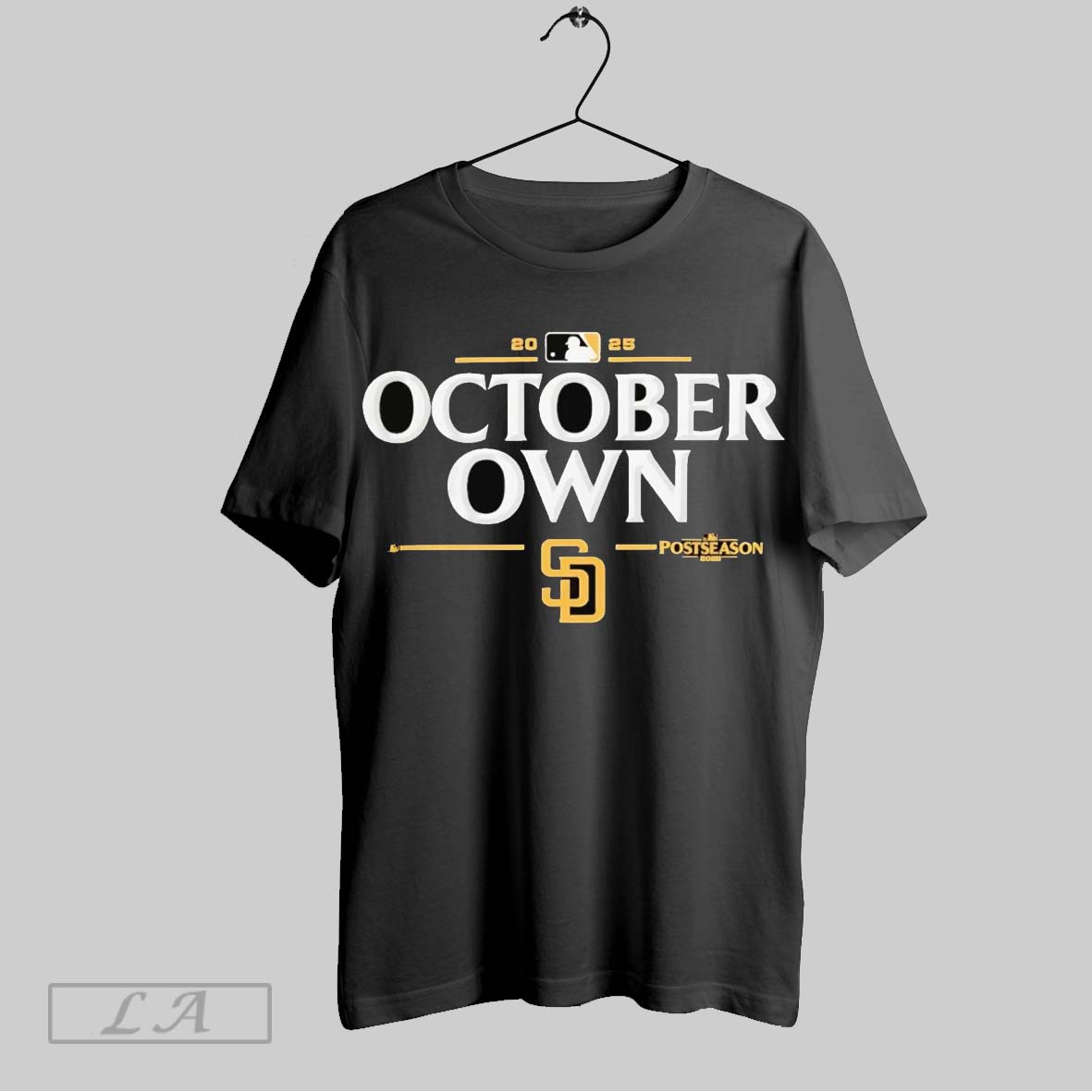 Original San Diego Padres 2025 Mlb Postseason Own October Tshirt