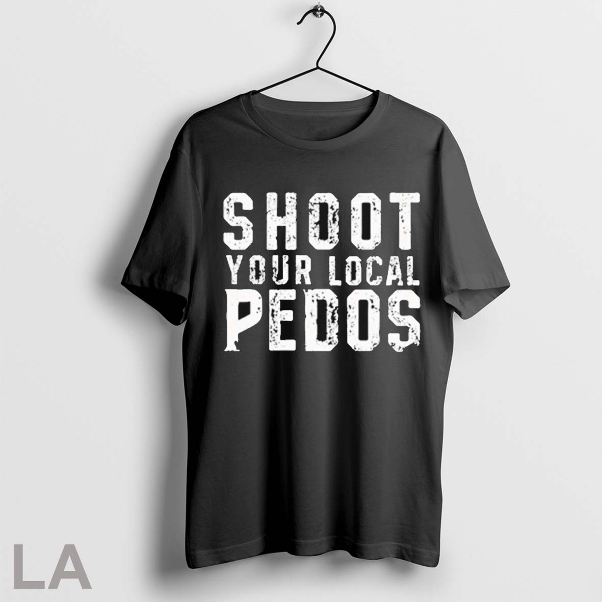 Original Shoot Your Local Pedos Shirt