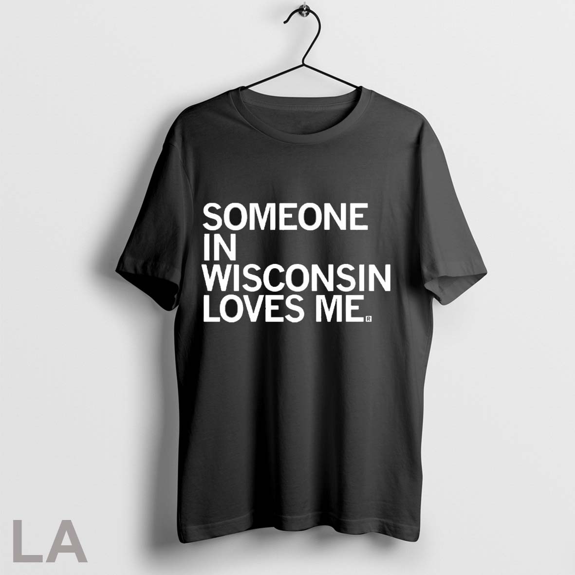 Original Someone In Wisconsin Loves Me Shirt