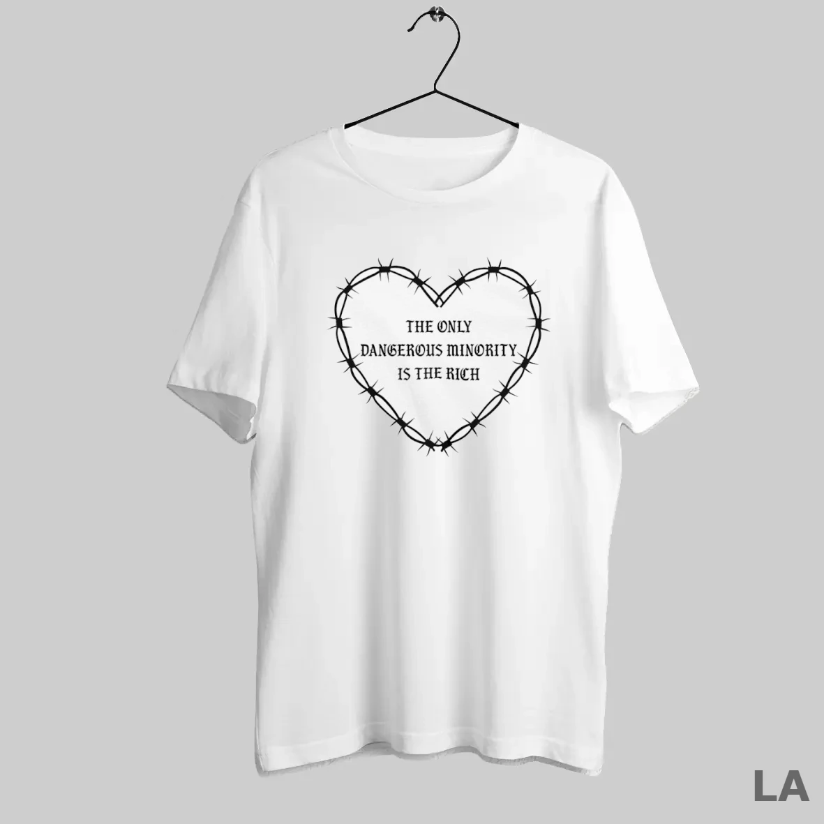 Original The Only Dangerous Minority Is The Rich T Shirt