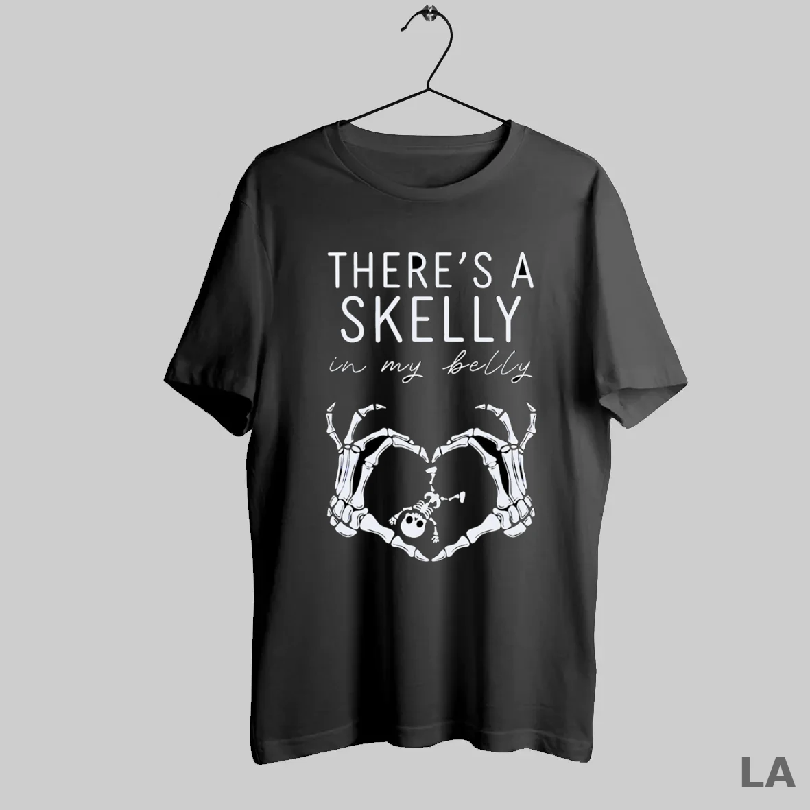 Original Theres A Skelly In My Belly T Shirt Shirt
