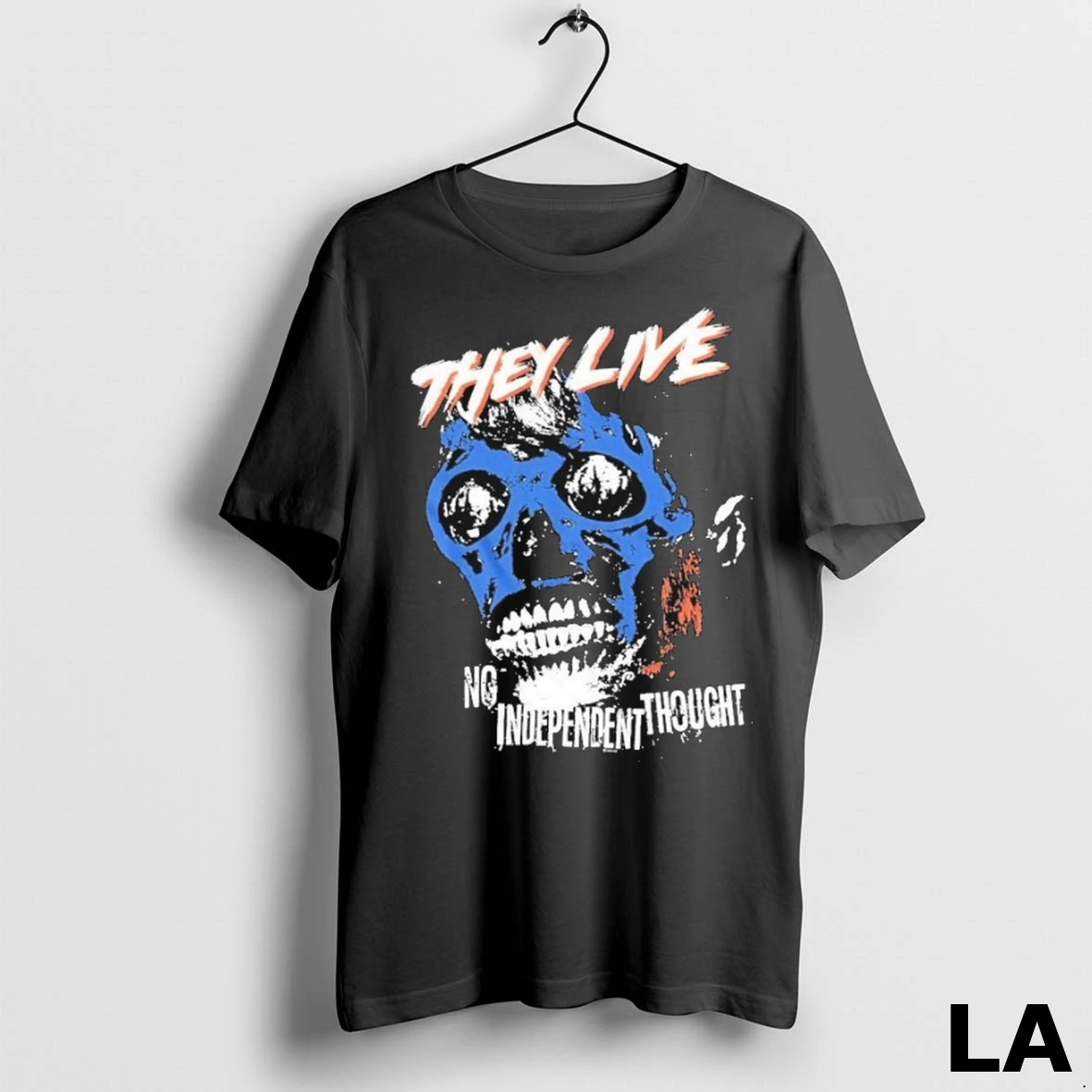 Original They Live No Independent Thought Skull Shirt