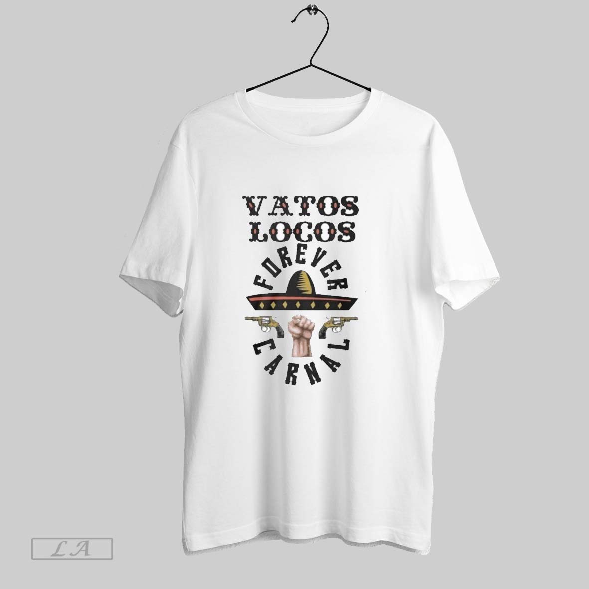 Original Vatos Locos Forever Carnal Shirt