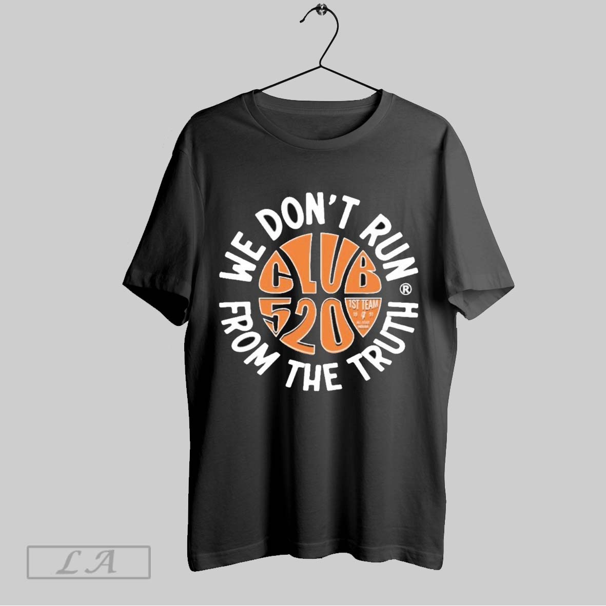 Original Wdrfa X Club 520 Truth Hurts We Dont Run From The Truth 1st Team Shirt
