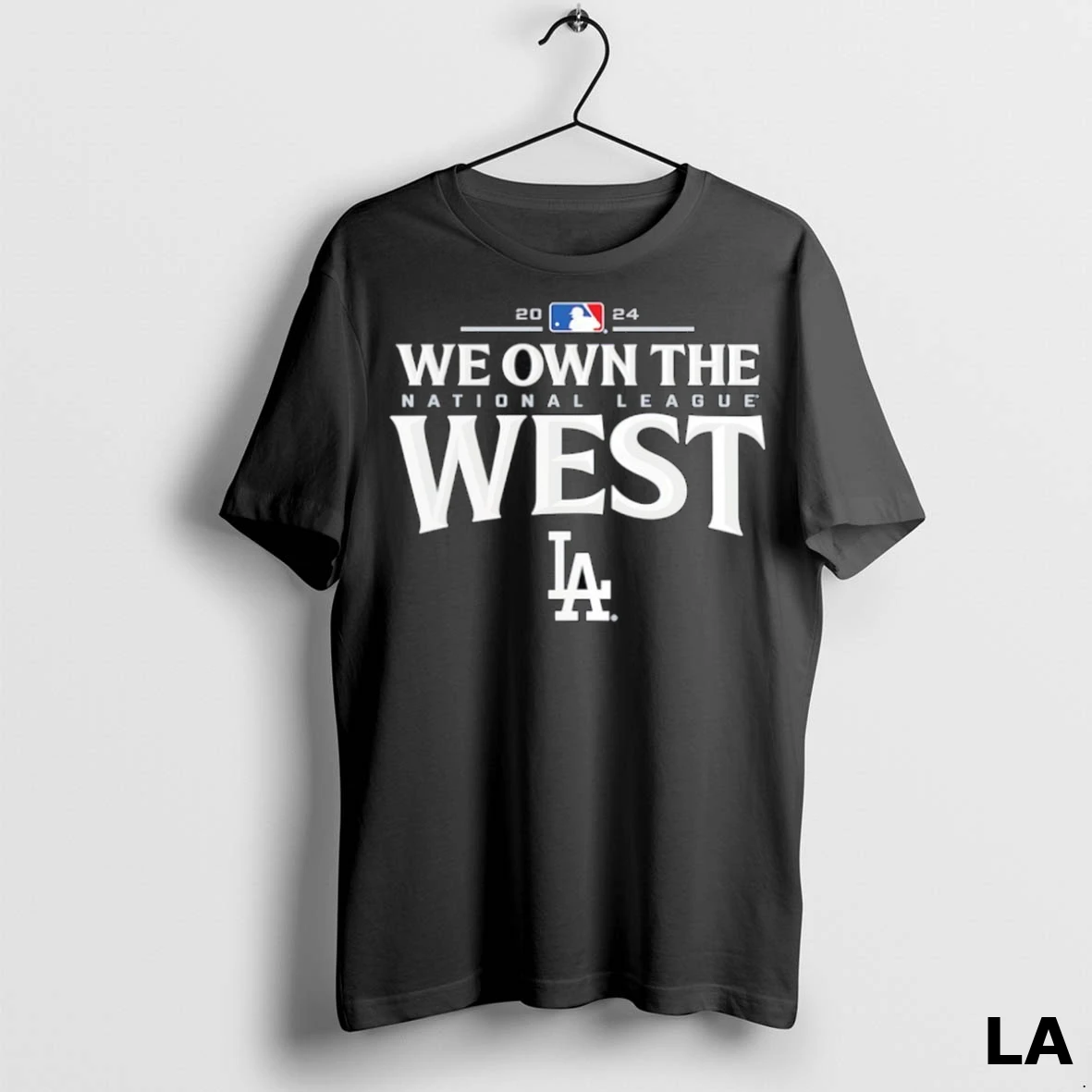 Original We Own The National League Los Angeles Dodgers Shirt