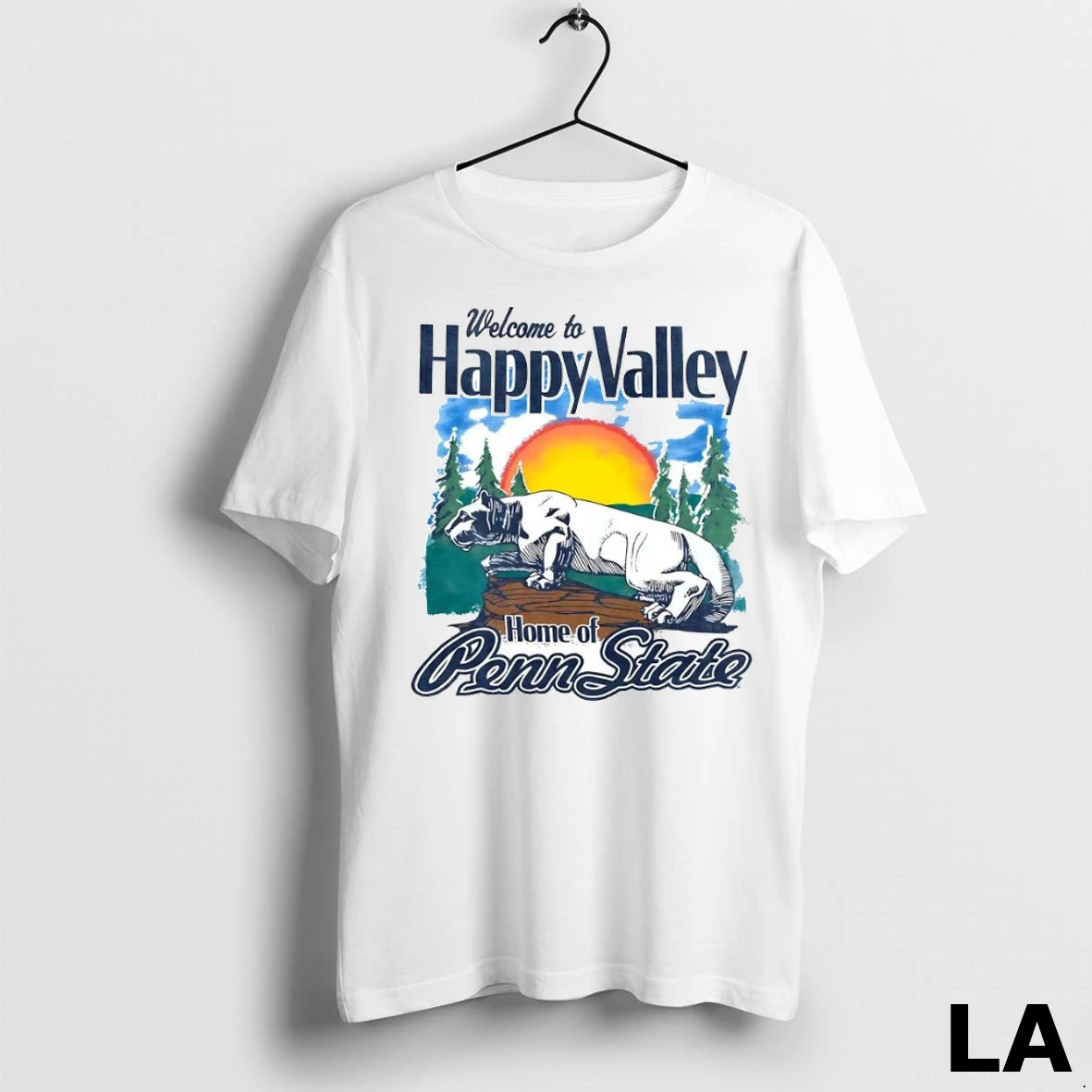 Original Welcome To Happy Valley Home Of Penn State Shirt
