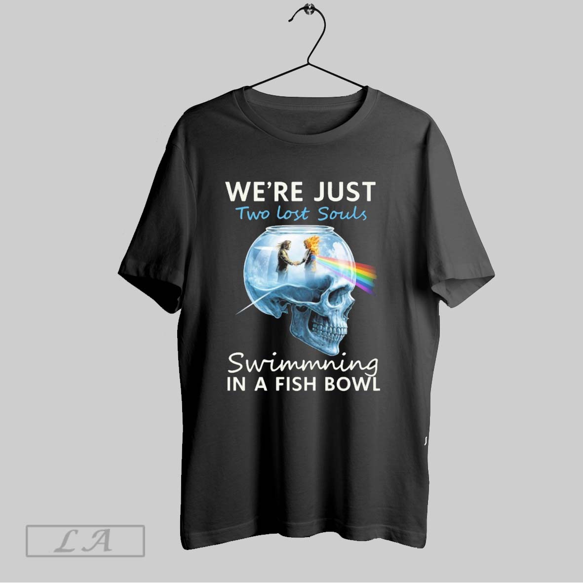 Original Were Just Two Lost Souls Swimming In Fish Bowl Shirt