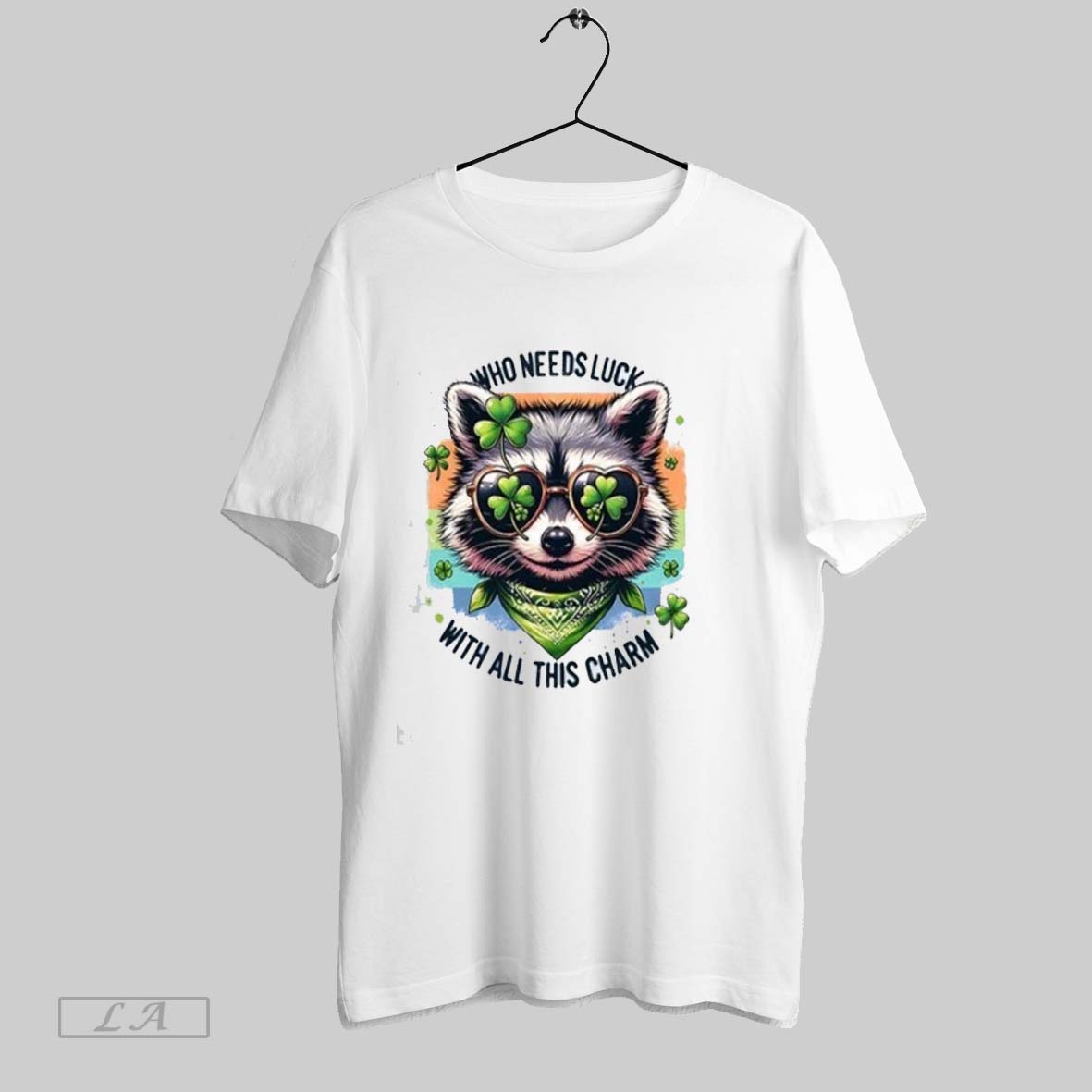 Original Who Needs Luck With All This Charm Raccoon St Patricks Day Animal Limited Edition Shirt