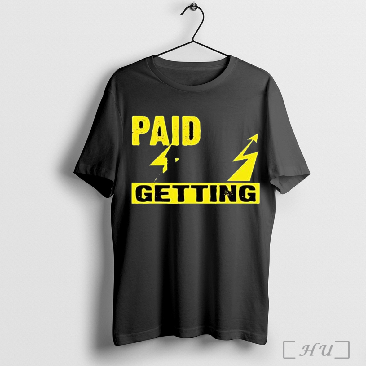 Paid Getting Lightning T Shirt Sweatshirt