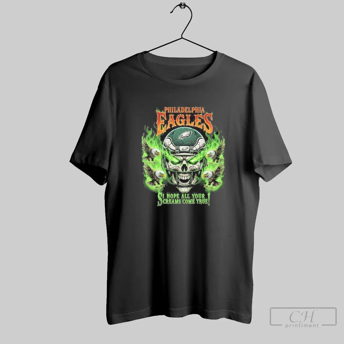 Philadelphia Eagles Skull I Hope All Your Screams Come True T Shirt Shirt