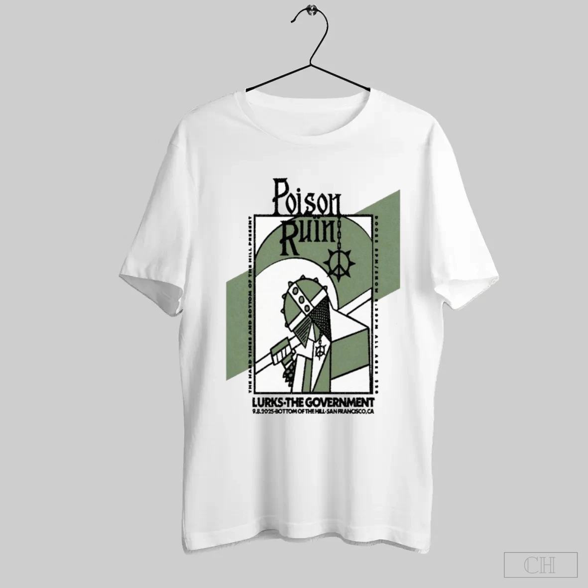 Poison Ruin 9 8 2025 Bottom Of The Hill In San Francisco Ca T Shirt