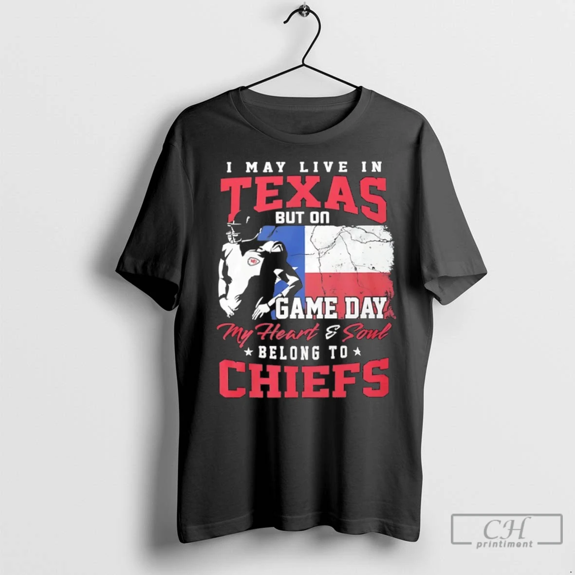 Premium I May Live In Texas But On Game Day My Heart And Soul Belong To Kansas City Chiefs T Shirt