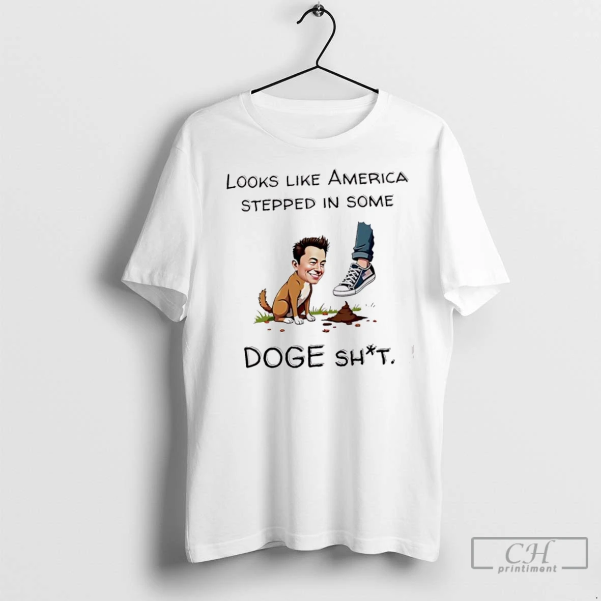 Premium Looks Like America Stepped In Some Doge Shit T Shirt