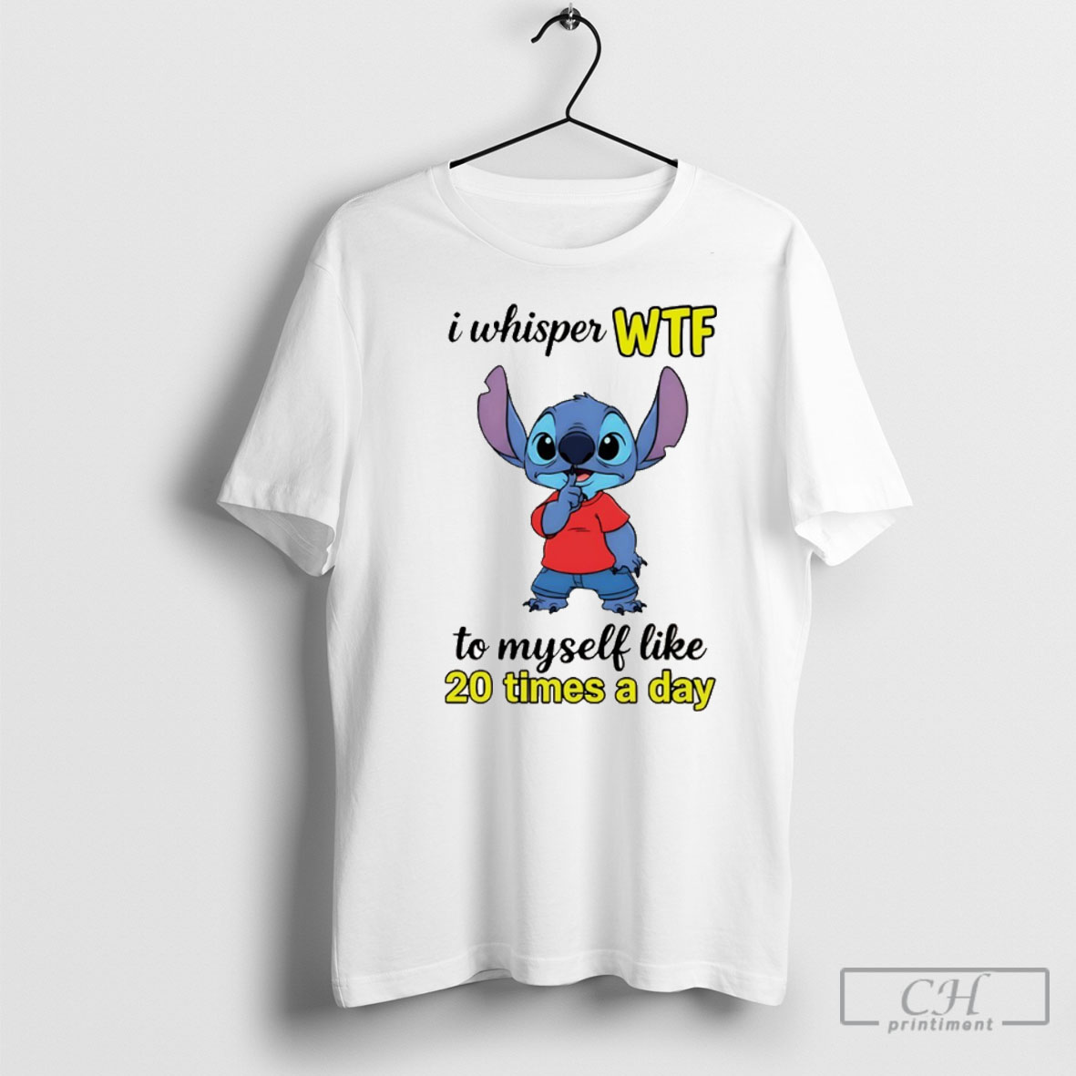 Stitch I Whisper Wtf To Myself Like 20 Times A Day T Shirt