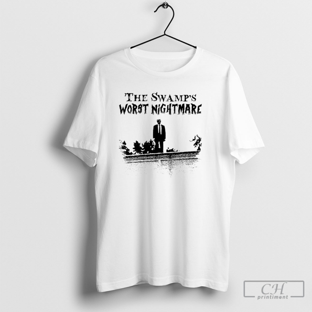 The Swamps Worst Nightmare Trump Political Shirt