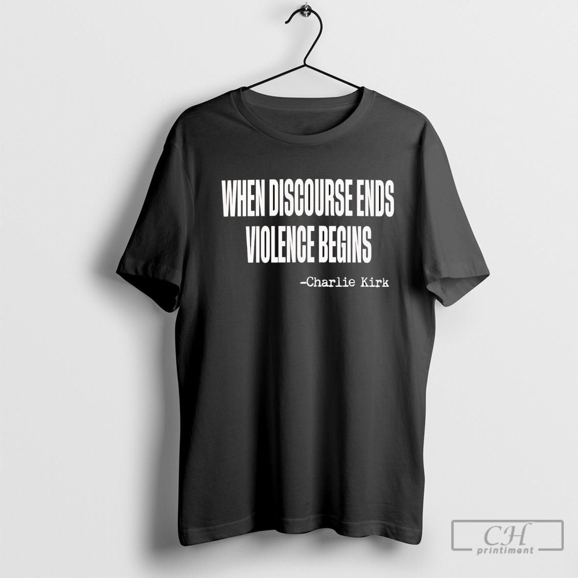 When Discourse Ends Violence Begins Charlie Kirk Shirt Sweater