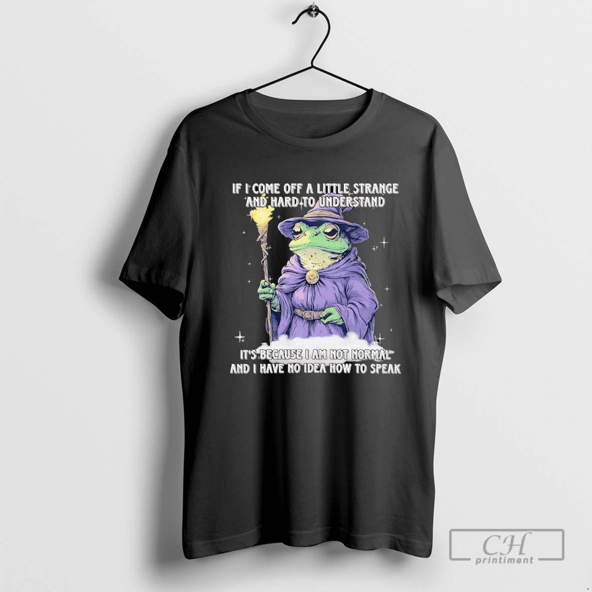 Wizard If I Come Off A Little Strange And Hard To Understand I Am Not Normal Shirt Sweater
