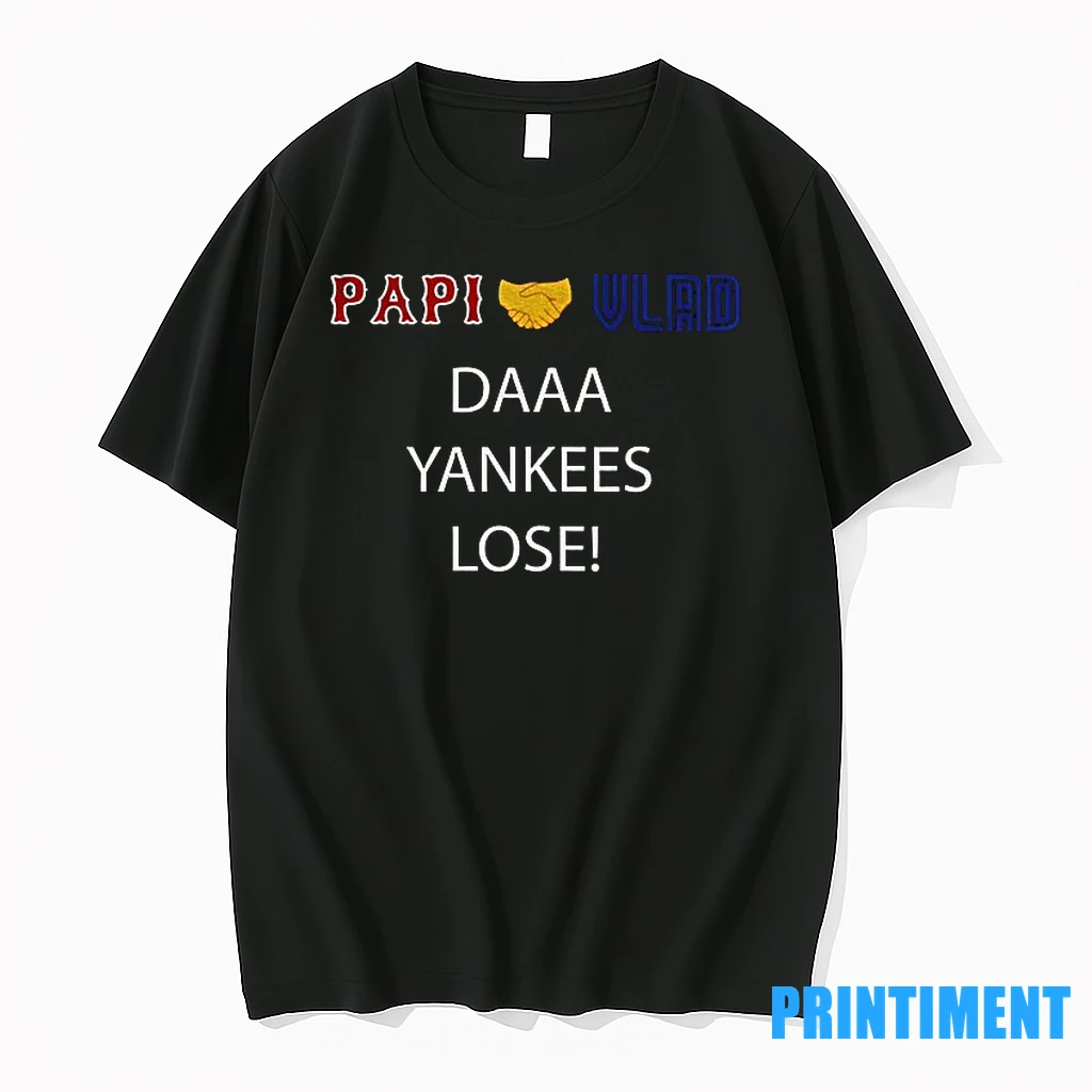 Big Papi And Vlad Guerrero Jr Papi Vs Vlad Daaa Yankees Lose Baseball Tshirts Sweater Hoodie