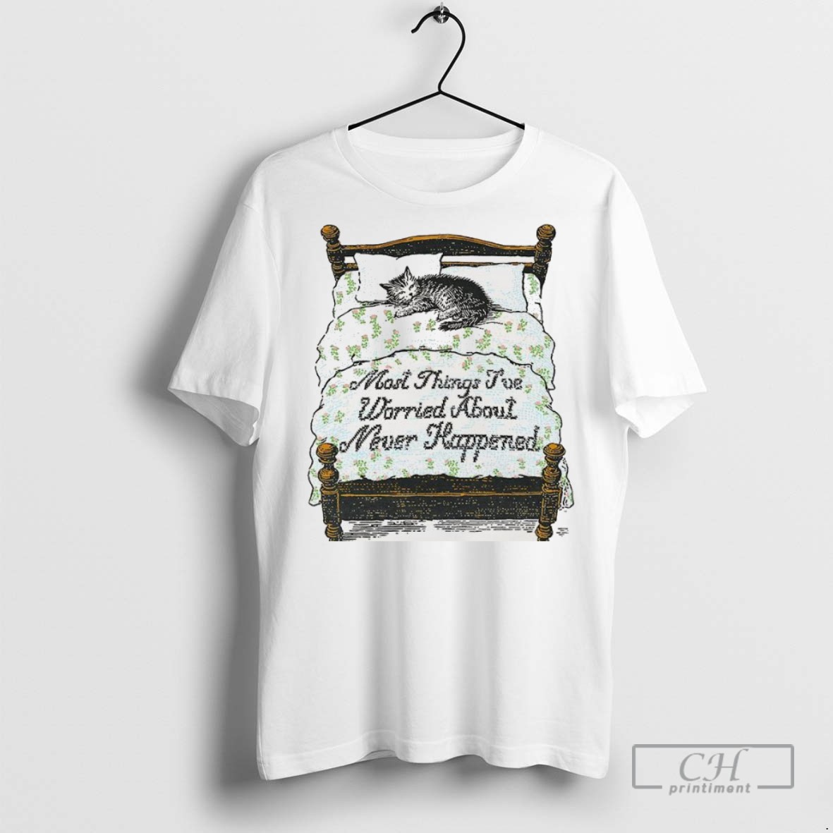 Cat Sleeps On Bed Most Things Ive Worried About Never Happened Vintage T Shirts
