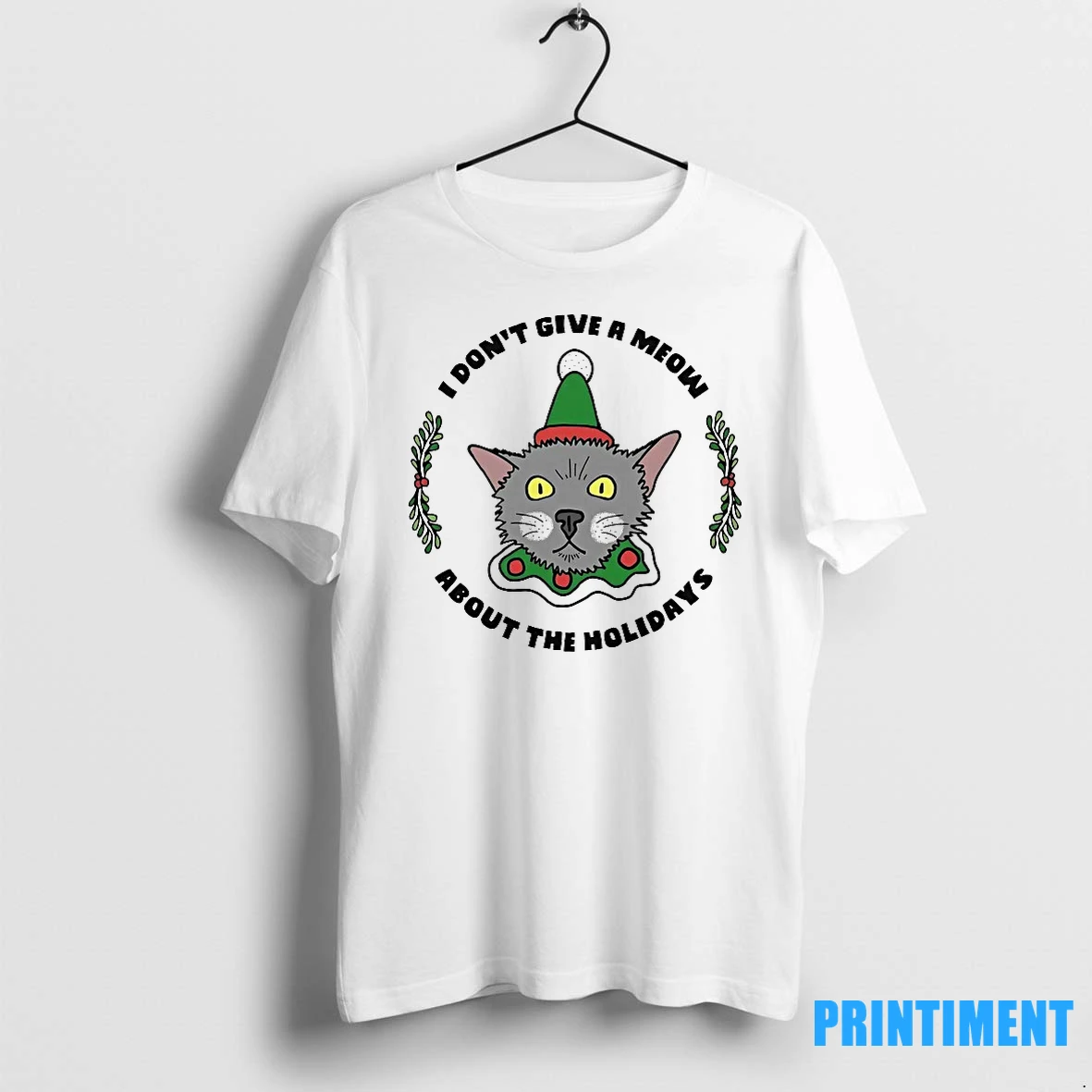 Chupie Chupacabra I Dont Give A Meow About The Holidays Tshirts Sweater Hoodie