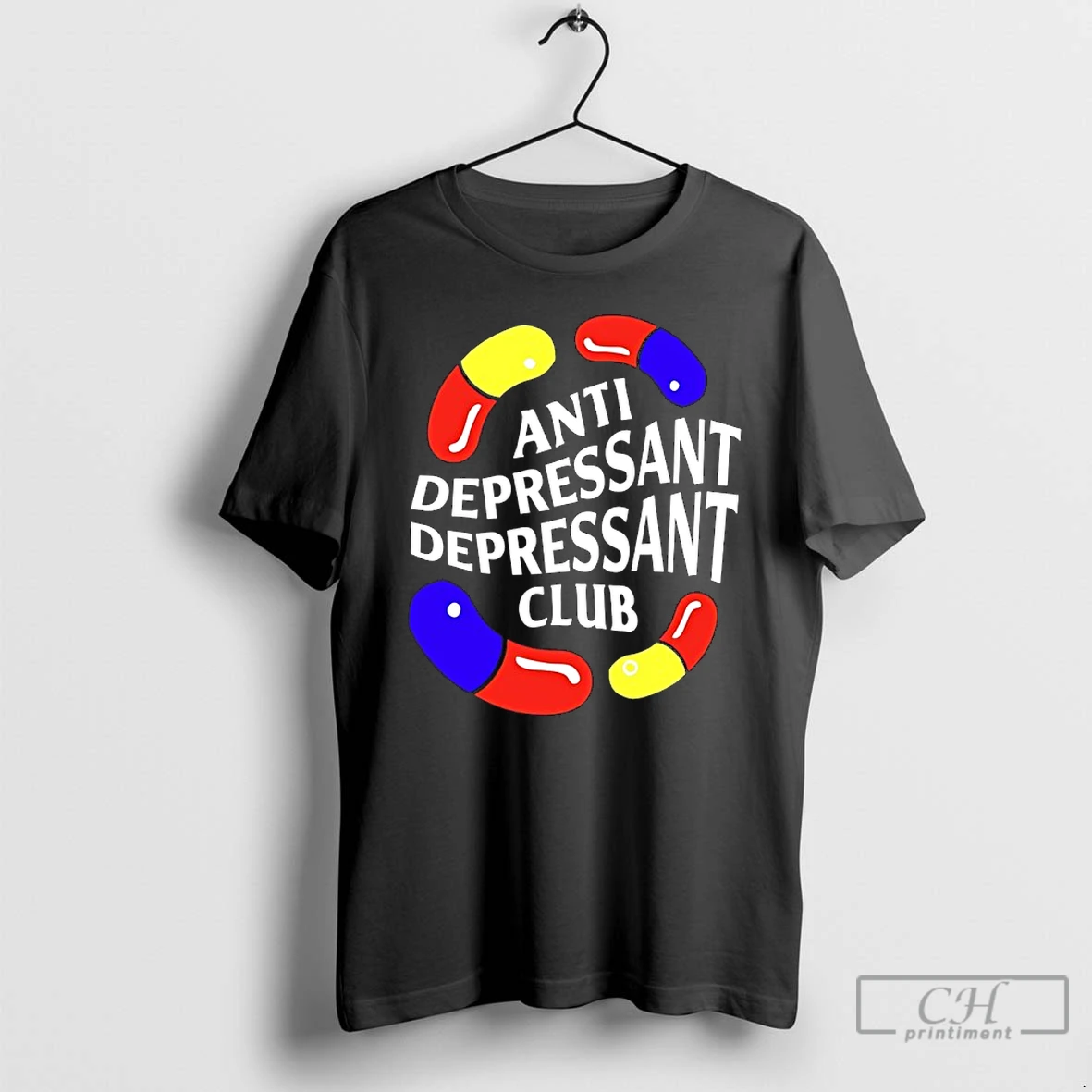 Classic Anti Depressant Depressant Club T Shirts Hoodie Longsleeve