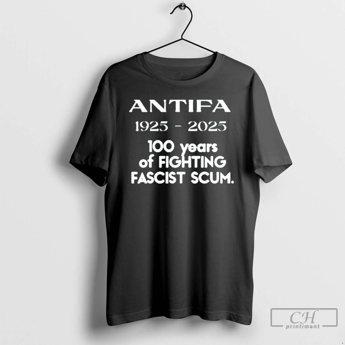 Classic Antifa 1925 2025 100 Years Of Fighting Fascist Scum T Shirts Hoodie
