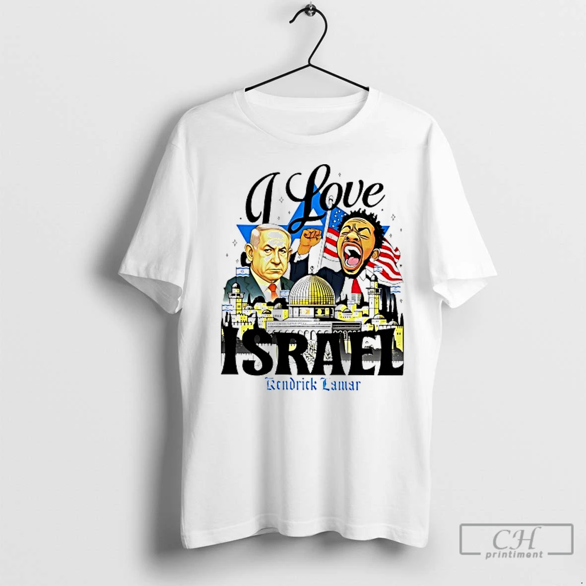 Classic Benjamin Netanyahu And Kendrick Lamar I Love Israel T Shirt