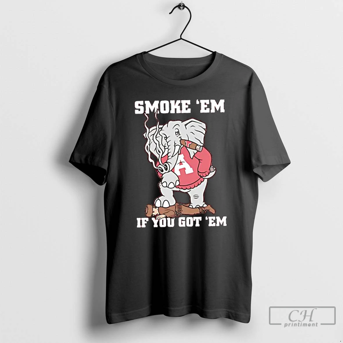 Classic Big Al University Of Alabamas Mascot Smoke Em If You Got Em T Shirts Hoodie