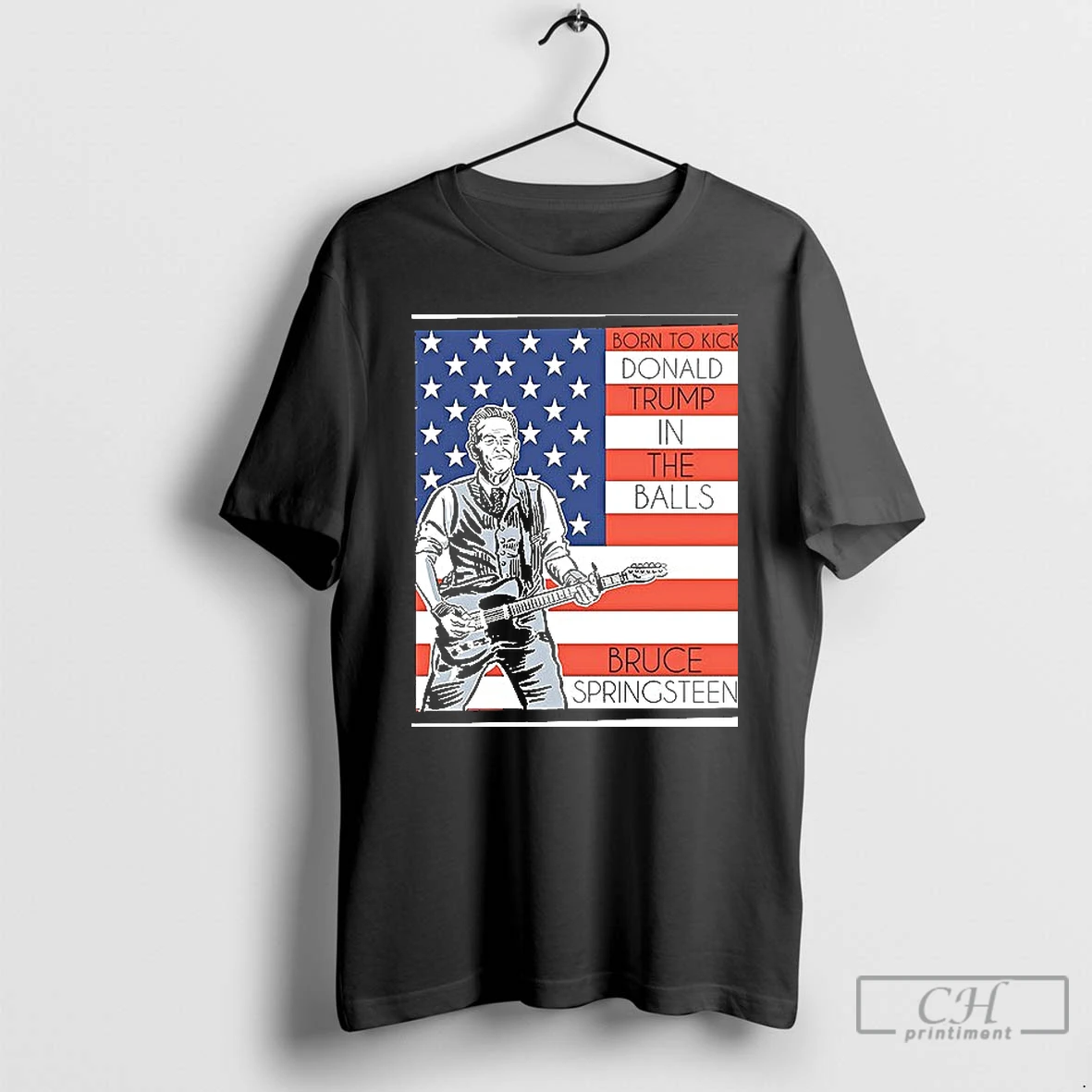 Classic Born To Kick Donald Trump In The Balls Bruce Springsteen T Shirt Hoodie