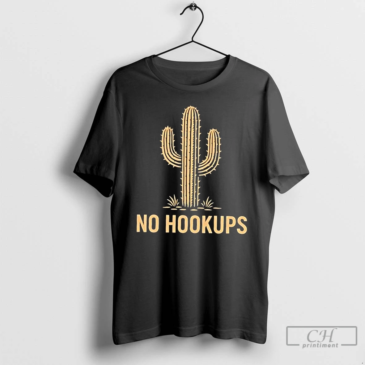 Classic Cactus Says No Hookups T Shirts Hoodie Longsleeve