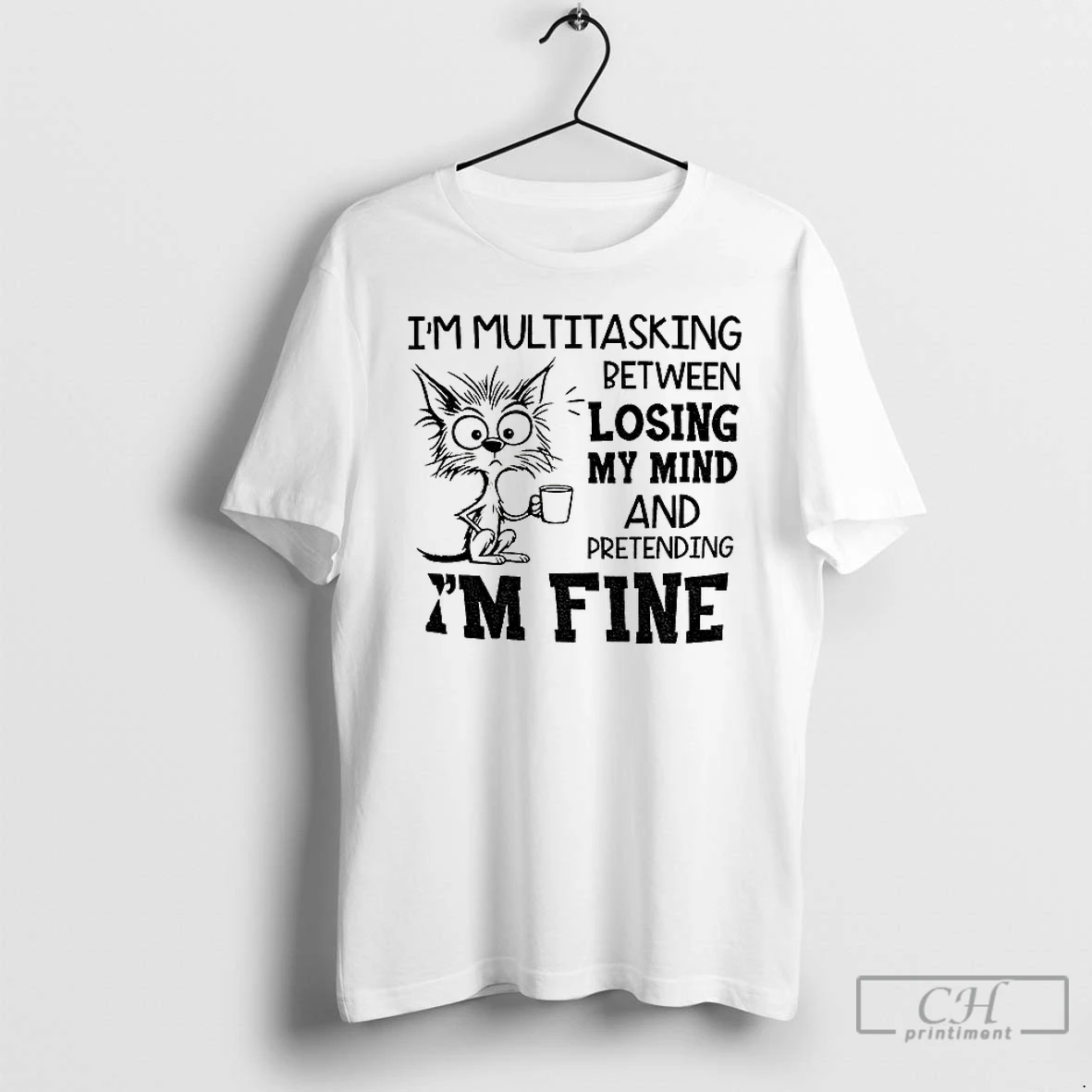 Classic Cat Im Multitasking Between Losing My Mind And Pretending Im Fine T Shirts Hoodie