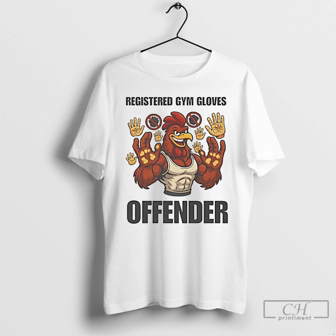 Classic Chicken Registered Gym Gloves Offender T Shirts Hoodie