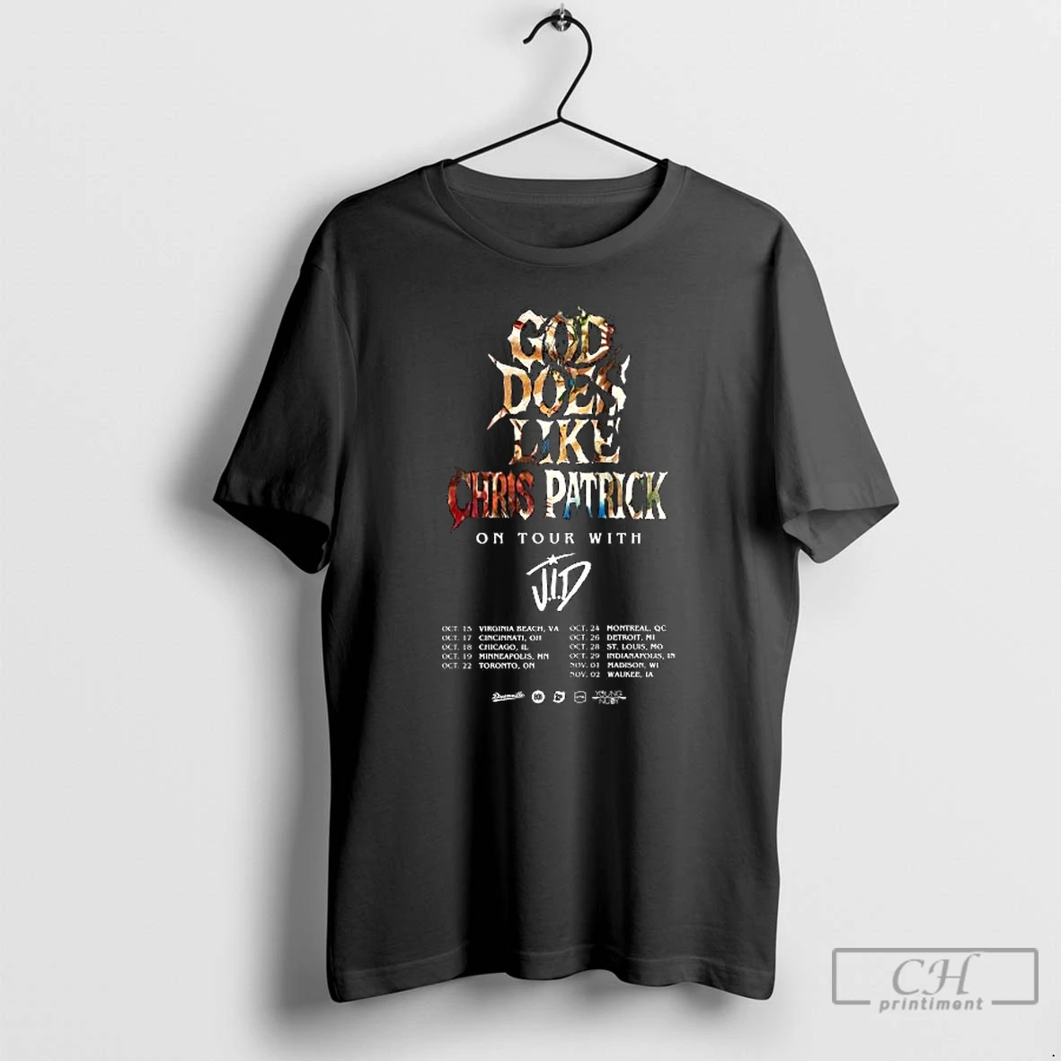 Classic Chris Patrick God Does Like Chris Patrick On Tour With Jid North American 2025 City Dates Long Sleve T Shirts Hoodie