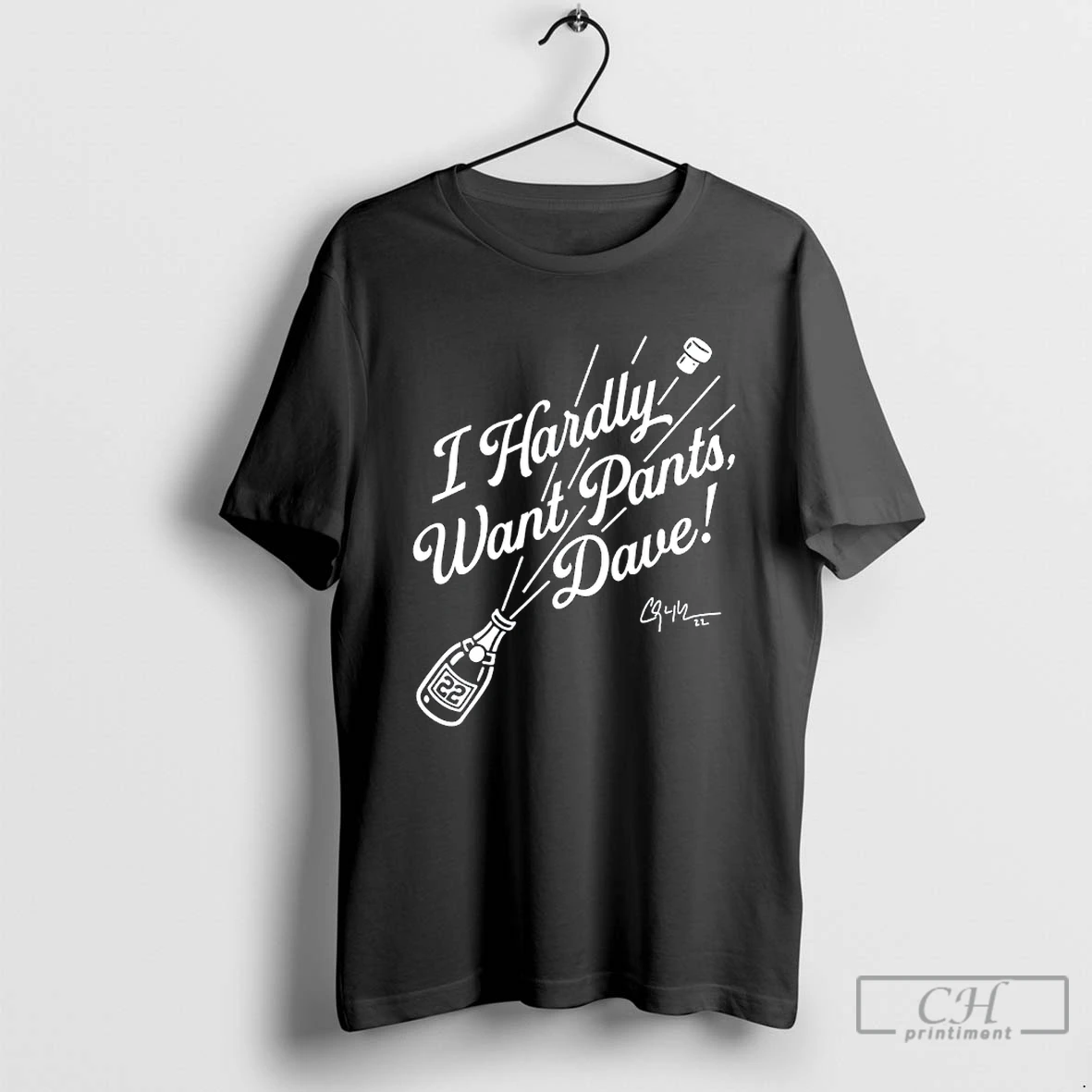 Classic Clayton Kershaw I Hardly Want Pants Dave Dodgers Parody Logo Signature T Shirts Hoodie