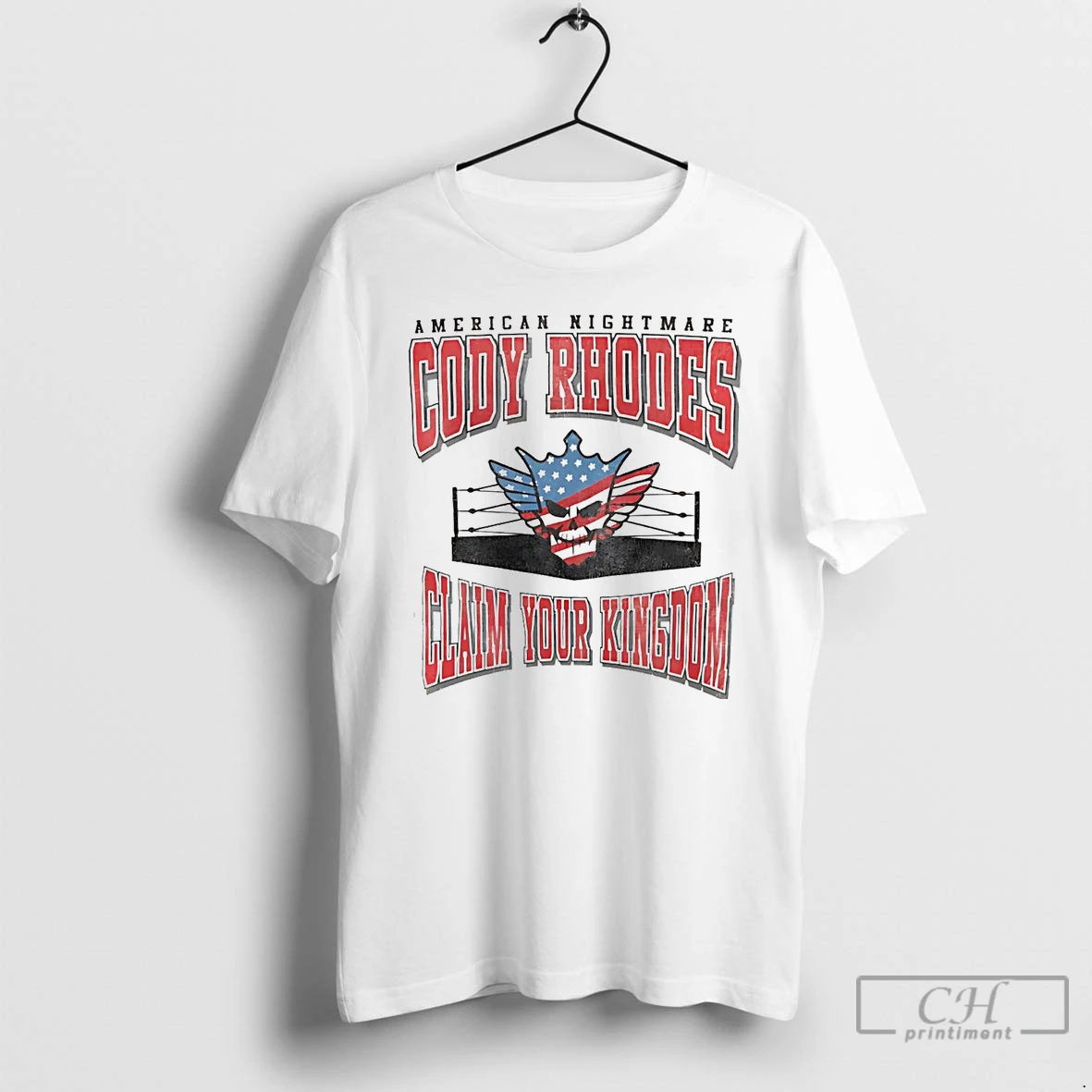 Classic Cody Rhodes American Nightmare Claim Your Kingdom T Shirts Hoodie