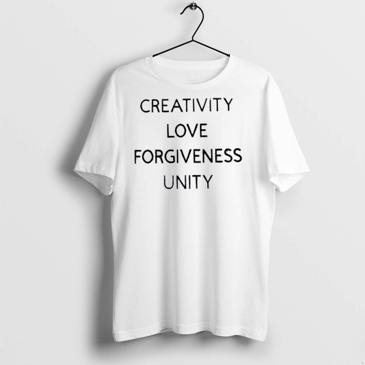 Classic Creativity Love Forgiveness Unity T Shirts
