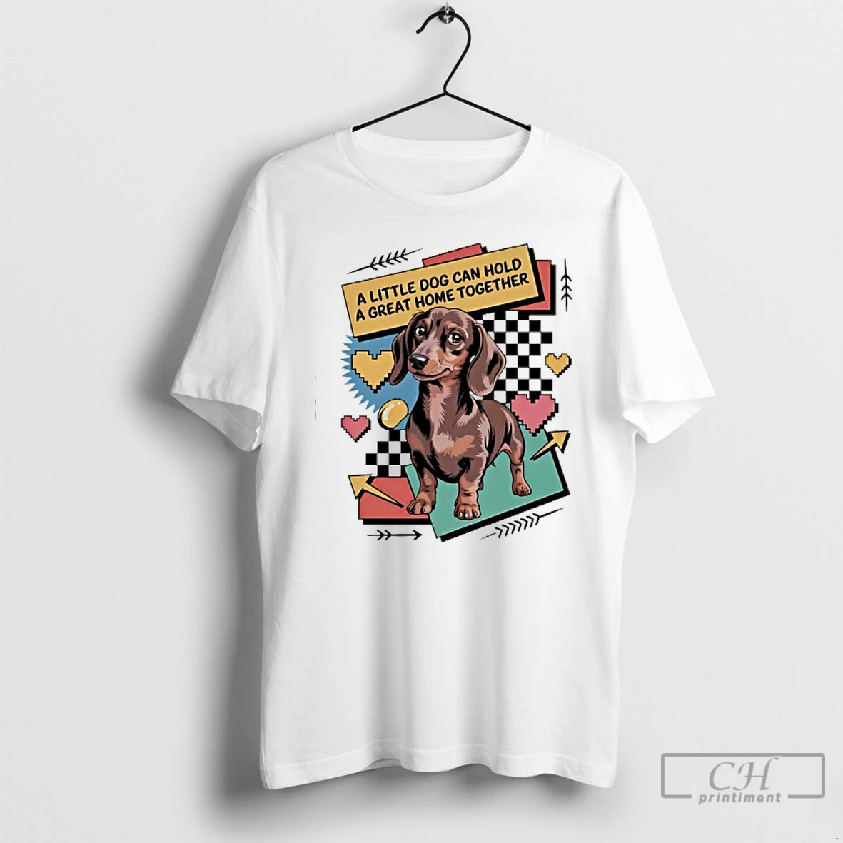 Classic Dachshund A Little Dog Can Hold A Great Home Together T Shirts Hoodie