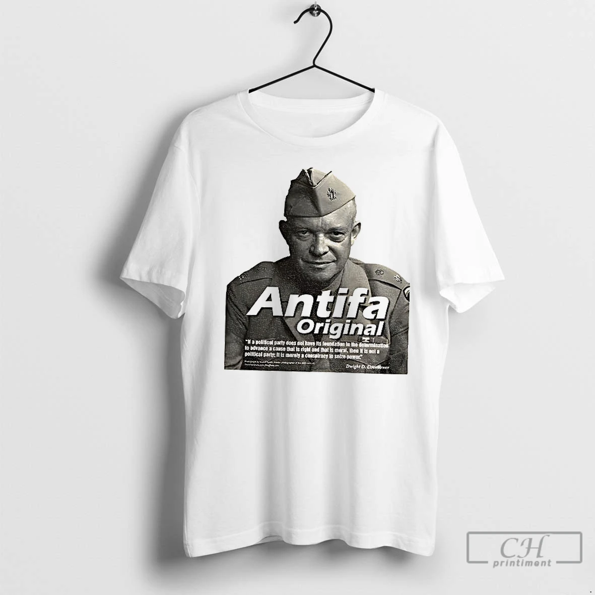 Classic Dwight D Eisenhower Antifa Anti Fascist Anti Maga T Shirt