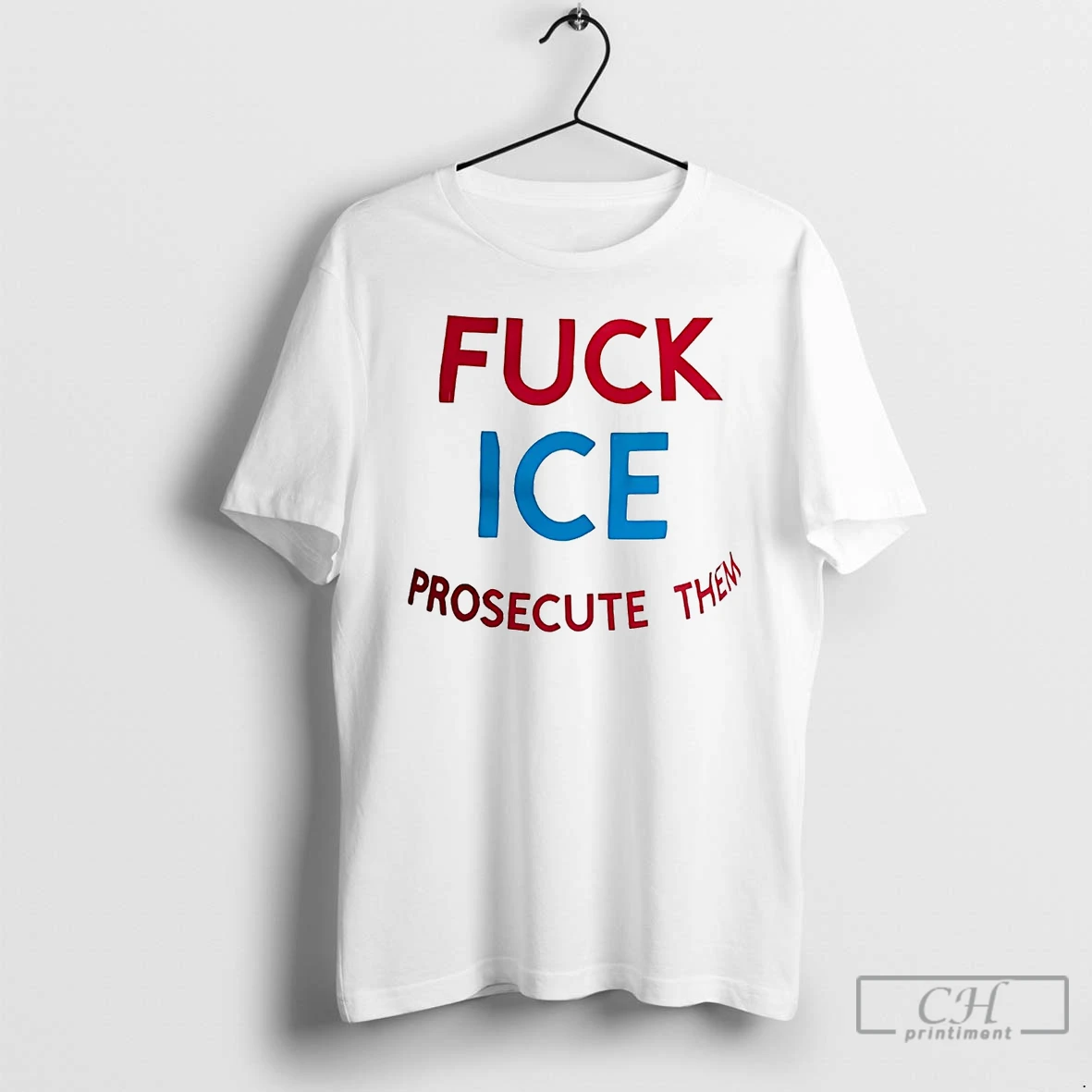 Classic Fuck Ice Prosecute Them T Shirts Hoodie
