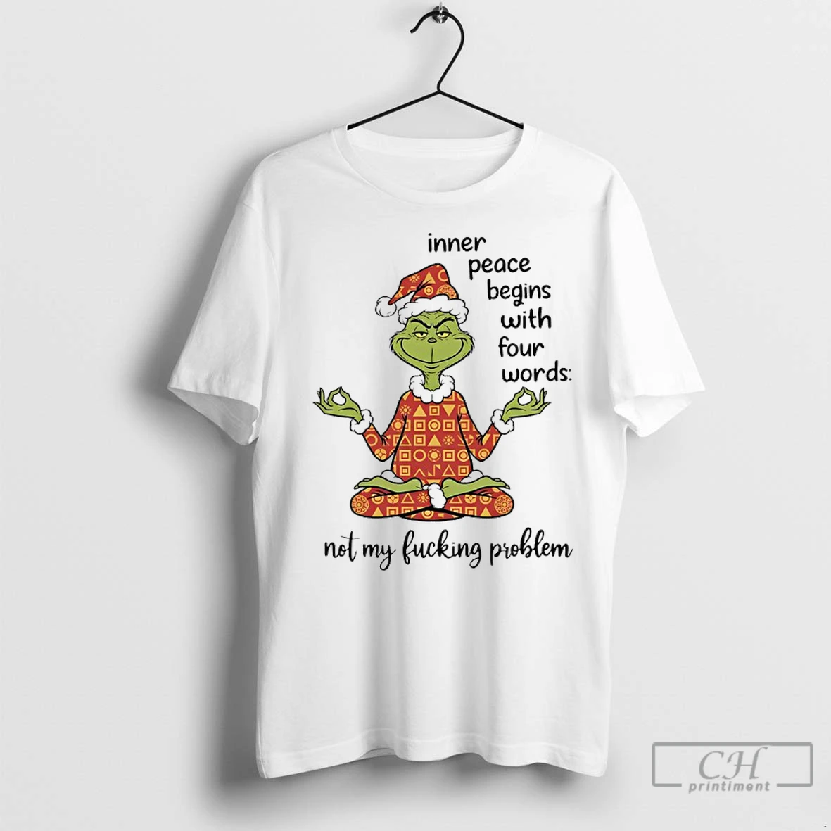 Classic Grinch Christmas Yoga Inner Peace Begins With Four Words Not My Fucking Problem T Shirt