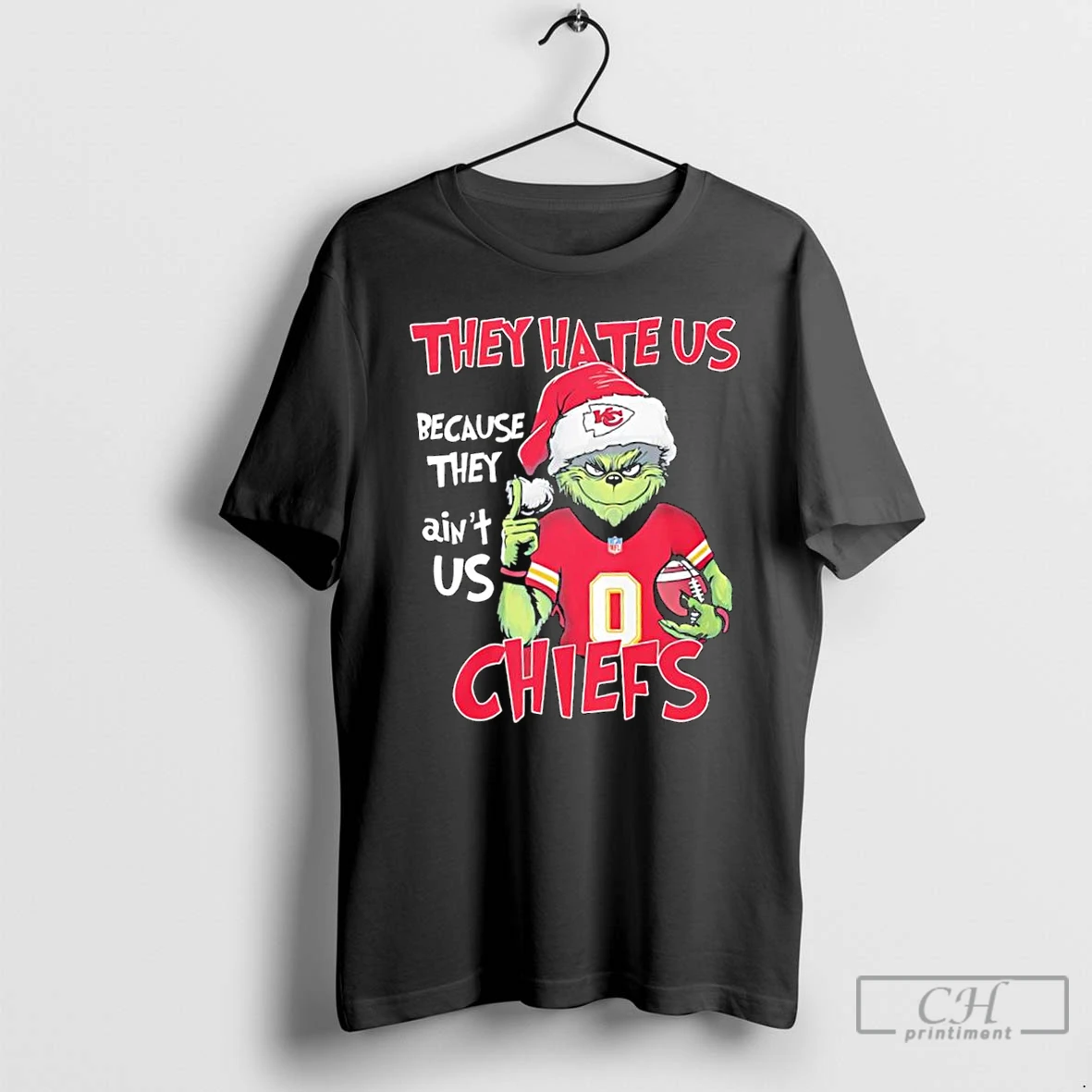Classic Grinch Santa Hat They Hate Us Because They Aint Us Kansas City Chiefs Baseball T Shirts Hoodie