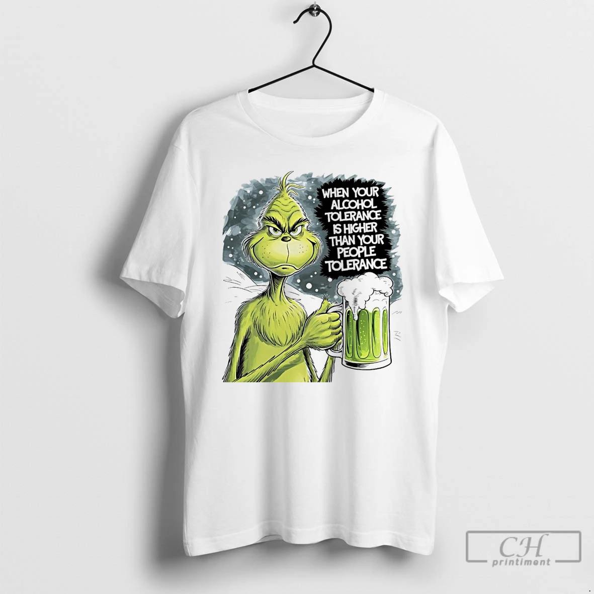 Classic Grinch When Your Alcohol Tolerance Is Higher Than Your People Tolerant White T Shirts Hoodie
